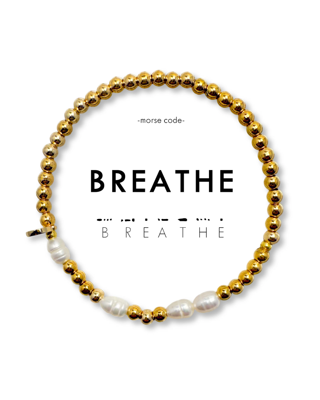 Morse Code Pearl Bracelet Breathe