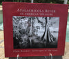 Apalachicola River: An American Treasure By: Clyde Butcher