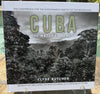 Cuba: The Natural Beauty By: Clyde Butcher