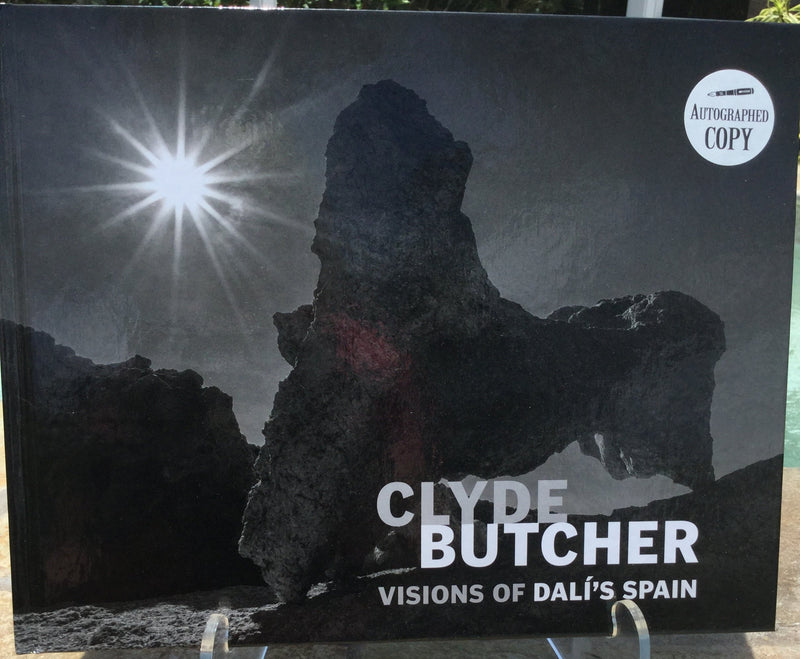 Clyde Butcher: Visions of Dali’s Spain By: Clyde Butcher