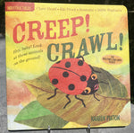 Creep! Crawl! - Indestructible Kids Books