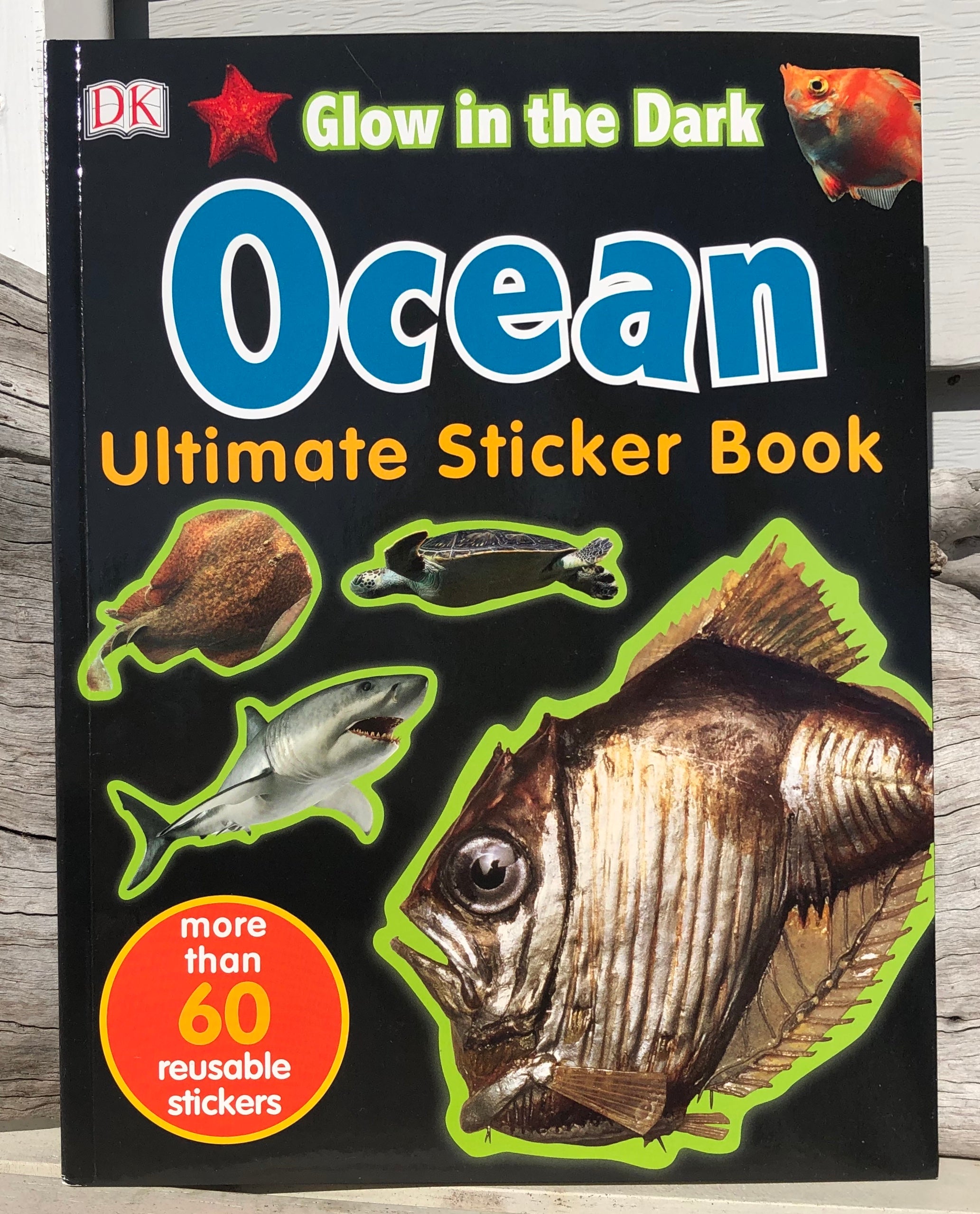 Glow in the Dark Ocean: Ultimate Sticker Book - Over 60 Reusable